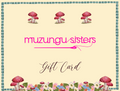 Muzungu Sisters Gift Card
